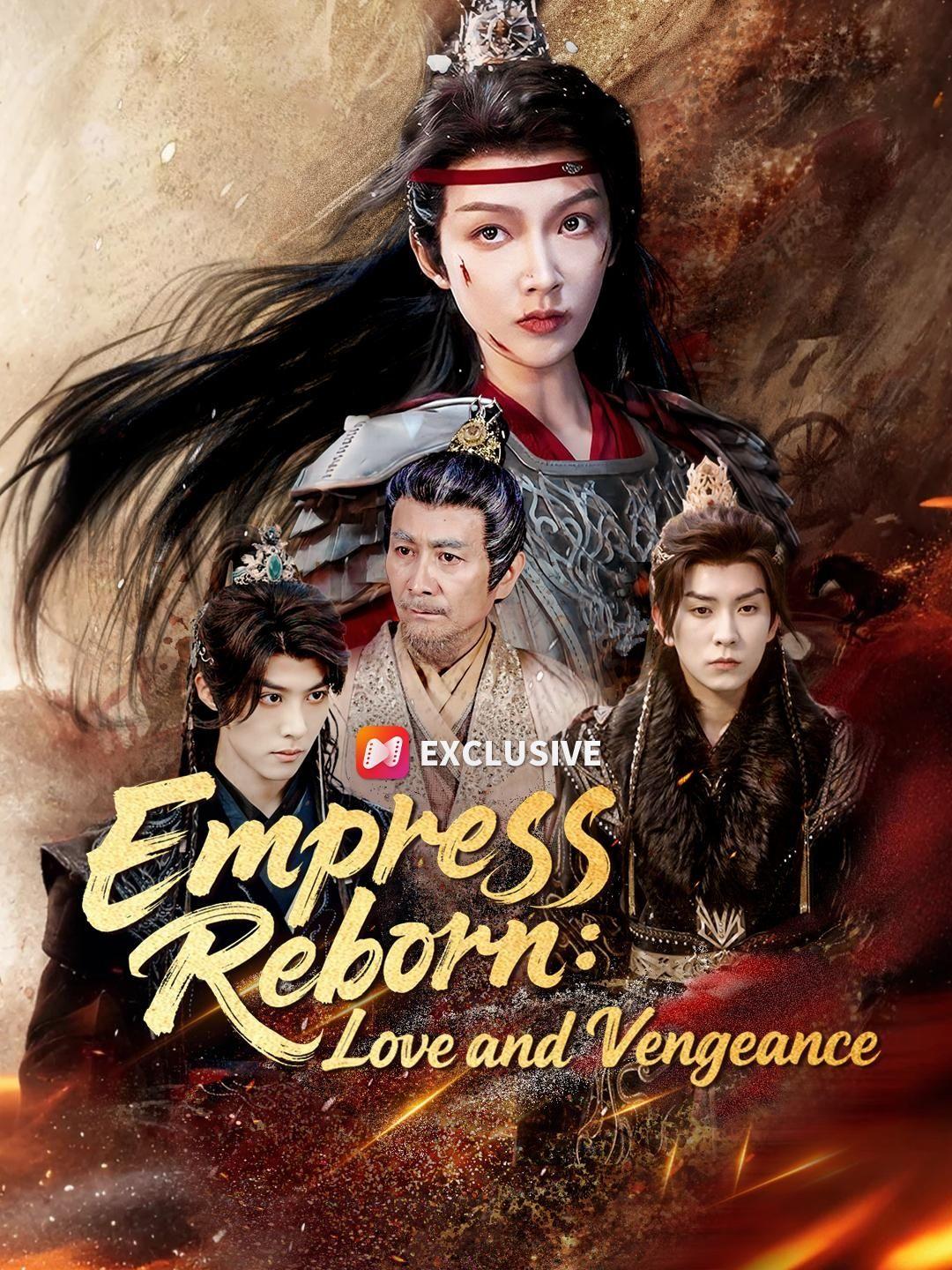 (Dubbed)Empress Reborn: Love and Vengeance